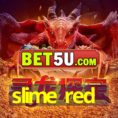 slime red